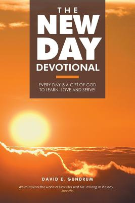 Libro The New Day Devotional: Every Day Is A Gift Of God ...