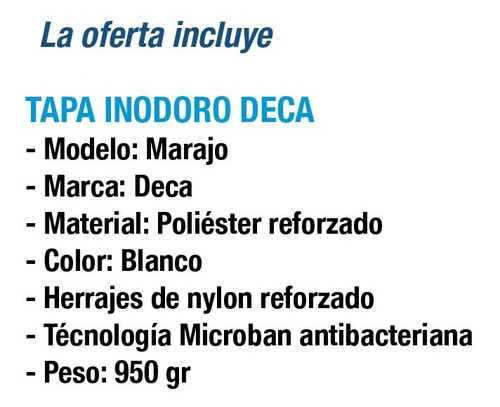 Imagen 6 de 10 de Tapa Inodoro Blanco Asiento P/ Largo Corto Deca Marajo Baño