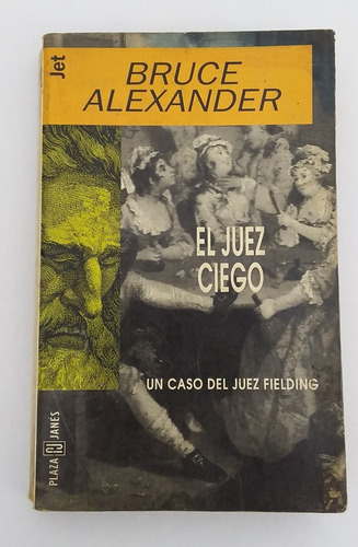 El Juez Ciego. Bruce Alexander. Zona Caballito 