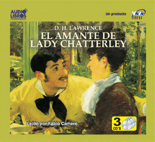 El Amante De Lady Chatterley (incluye 3 Cd`s), De D.h. Lawrence. 6236700426, Vol. 1. Editorial Editorial Yoyo Music S.a., Tapa Blanda, Edición 2001 En Español, 2001