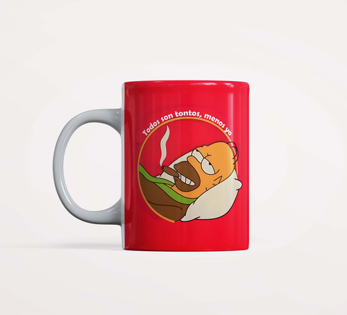 Taza Todos Son Tontos Menos Yo Homero