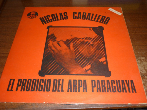 Nicolas Caballero El Prodigio Del Arpa Paraguaya Vinilo Arg