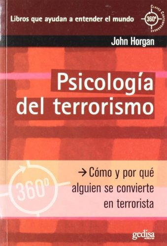 Psicologia Del Terrorismo, De Horgan John., Vol. Abc. Editorial Gedisa, Tapa Blanda En Español, 1