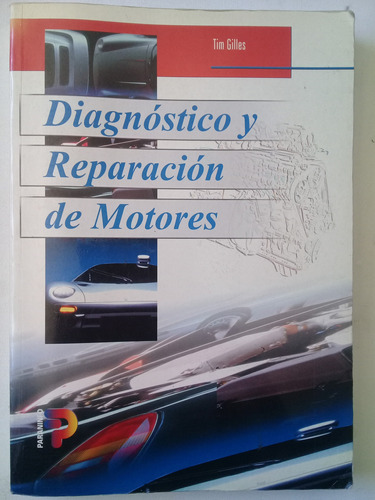 Diagnostico Y Reparación De Motores - Tom Gilles  