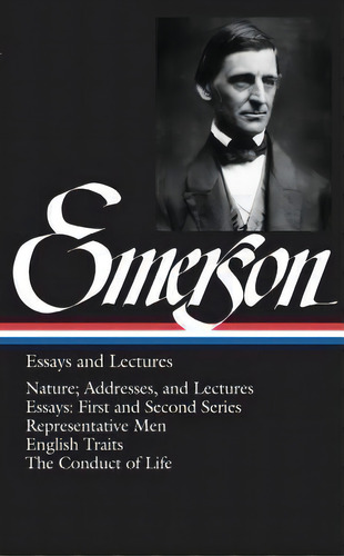 Ralph Waldo Emerson: Essays And Lectures (loa #15), De Ralph Waldo Emerson. Editorial Gardners En Inglés