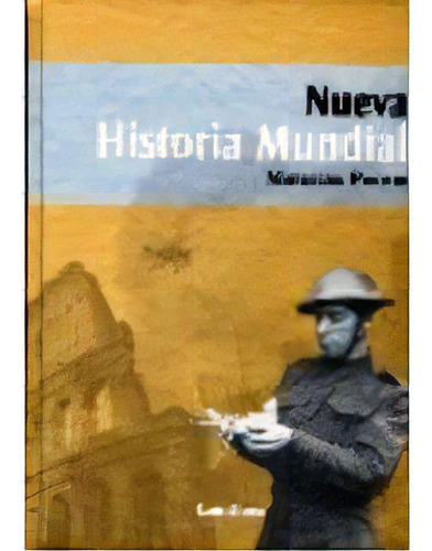 Nueva Historia Mundial (empastado), De Pastor. Editorial Santillana