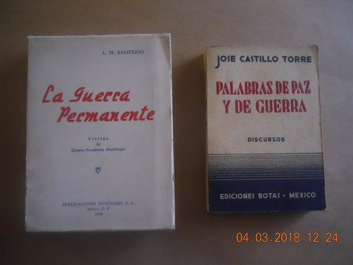 La Guerra Permanente Y Palabras De Paz Y  De Guerra