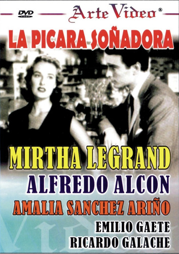 Imagen 1 de 1 de La Picara Soñadora - Mirtha Legrand, Alfredo Alcon