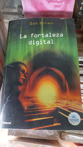 La Fortaleza Digital Dan Brown Editorial Umbriel