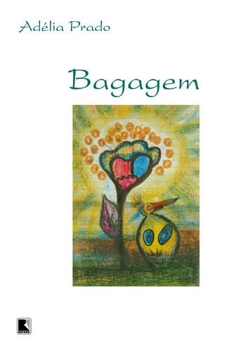 Bagagem, De Prado, Adélia. Editora Record Ltda., Capa Mole Em Português, 2003 (Usado)