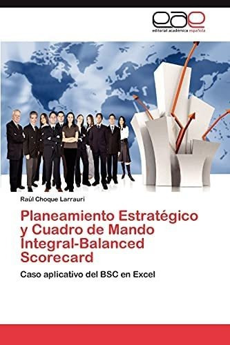 Libro Planeamiento Estratégico Y Cuadro Mando En Español&..