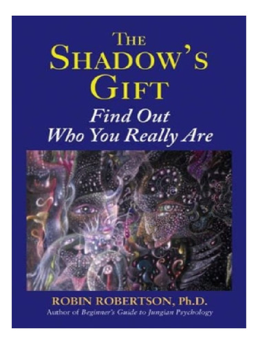 Shadow's Gift - Robin Robertson. Eb12