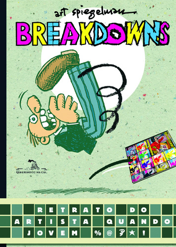 Breakdowns, de Spiegelman, Art. Editorial Quadrinhos na Cia, capa mole em português, 2009
