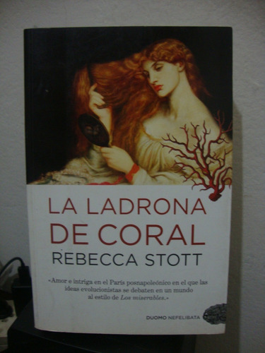 La Ladrona De Coral - Rebecca Stott