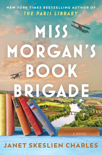 Brigada Del Libro De Miss Morgan: Una Novela