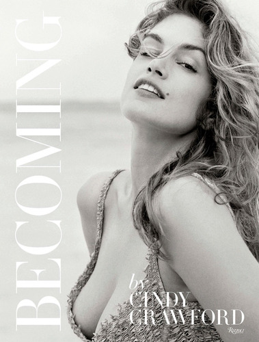 Libro Cindy Crawford Becoming - Rizzoli