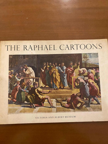 The Raphael Cartoons. London Her Majestys Stationary Office