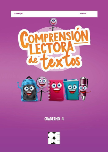 Comprension Lectora De Textos 4, De Aa.vv.. Cuaderno 4, Vol. 1. Editorial Ciencias De La Educacion Preescolar Y Especial, Tapa Blanda En Español