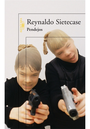 Pendejos Reynaldo Sietecase