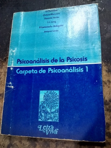 Carpeta De Psicoanalisis 1. Letra Viva (1978/167 Pág.).