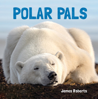 Libro Polar Pals - Roberts, James