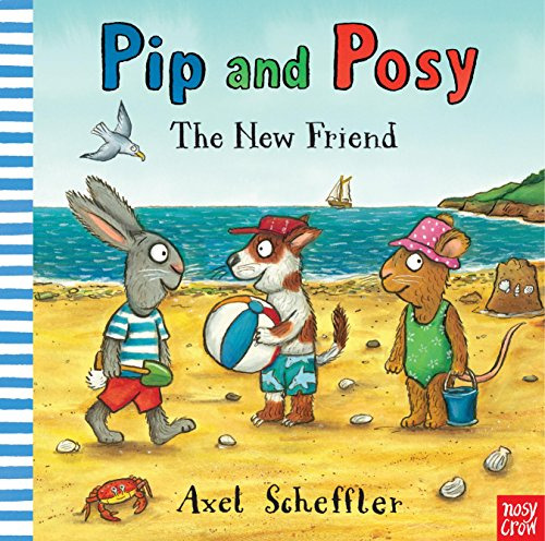 Libro Pip And Posy: The New Friend De Scheffler, Axel