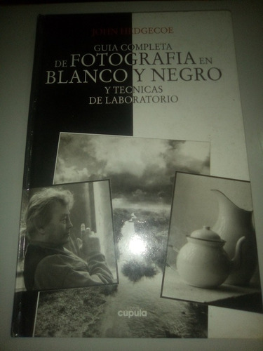 Fotografía En Blanco Y Negro John Hedgecoe