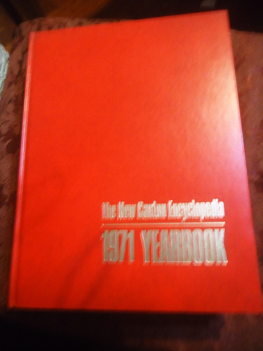 The New Caxton Encyclopedia - En Ingles - 1971 Yearbook