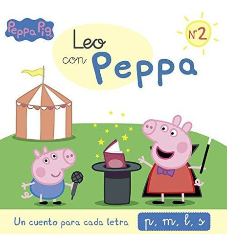 Un Cuento Para Cada Letra: P, M, L, S (leo Con Peppa Pig 2), De Hasbro. Editorial Beascoa, Tapa Blanda En Español
