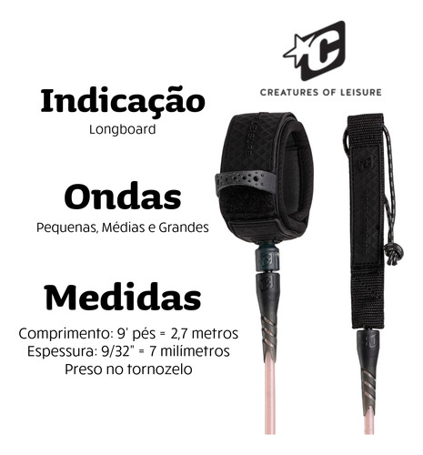 Leash Estrepe Cordinha Creatures Reliance Longboard 9' X 7mm