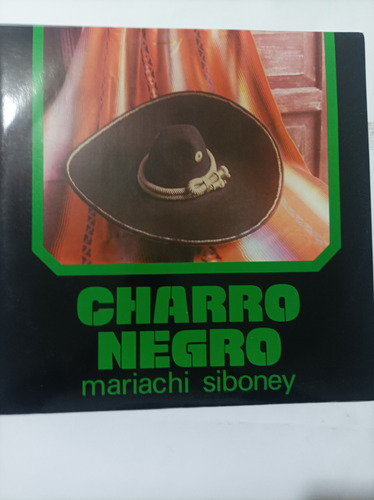 Vinilo : Charro Negro. Mariachi Siboney.