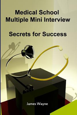 Libro Medical School Multiple Mini Interview: Secrets For...