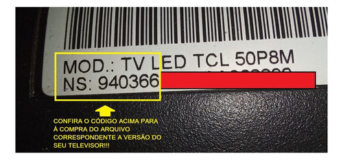 Atualização Tcl L43s4900fs Ns: 928562 - Envio Link Na Hora