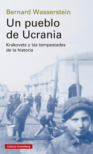 Un Pueblo De Ucrania - Bernard Wasserstein