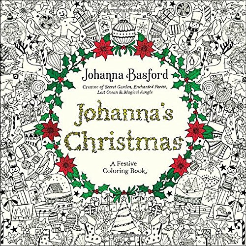 Johanna Navidad: Una Fiesta De Libro De Colorear Para