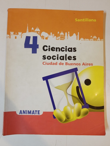 Ciencias Sociales 4 Ciudad De Buenos Aires - Santillana L358