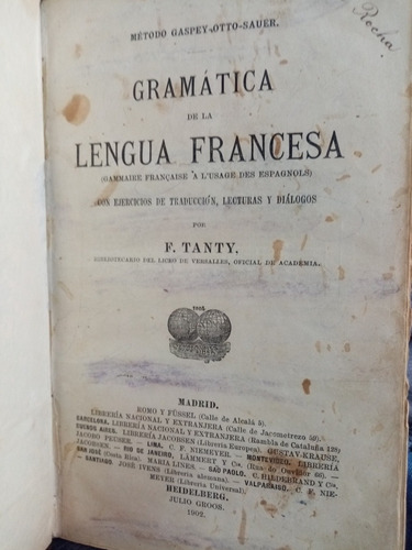 Libro Antiguo.gramática De La Lengua Francesa. F. Tanty 1902 (Usado)