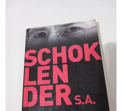 Libro Schoklender S.a. Luis Beldi Investigación Periodística