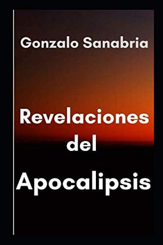 Libro Revelaciones Del Apocalipsis: Estudio Bíblico Según