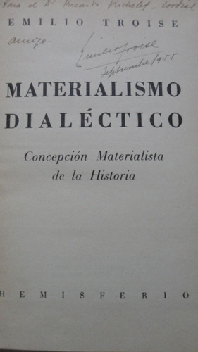 Materialismo Dialectico Emilio Troise Dedicado Y Firmado