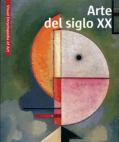 Libro Arte Del Siglo Xx (visual Encyclopedia Of Art) - Vv. A