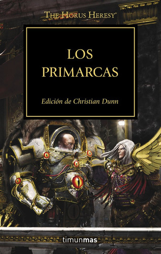 The Horus Heresy Nº 20/54 Los Primarcas ( Libro Original )