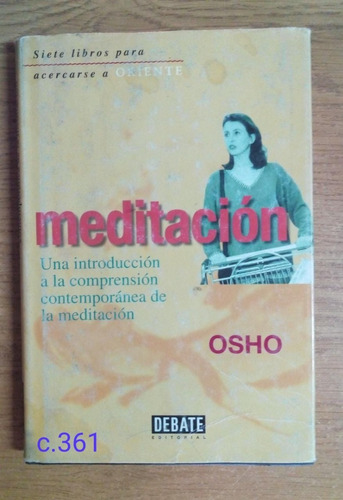 Osho / Meditación Una Introducción A La Comprensión ...