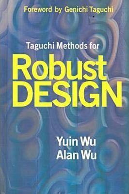 Libro Taguchi Methods For Robust Design - Yuin Wu