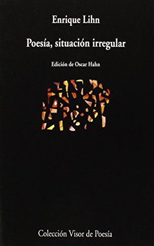 Libro Poesía Situación Irregular De Lihn Enrique Visor