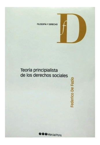 Teoría Principalista De Los Derechos Sociales / De Fazio