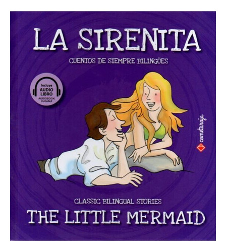 La Sirenita / The Little Mermaid, De Vários Autores. Editorial Cometa Roja, Tapa Dura En Español