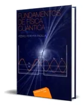 Comprar Libro Fundamentos De Física Cuántica Pereyra Padilla