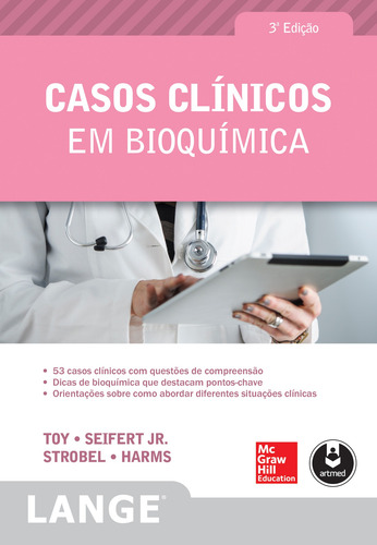 Casos Clínicos em Bioquímica, de Toy, Eugene C.. Editorial AMGH EDITORA LTDA.,McGraw-Hill, capa mole em português, 2016