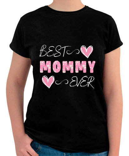 Playera Best Mommy - Regalo Día De Las Madres